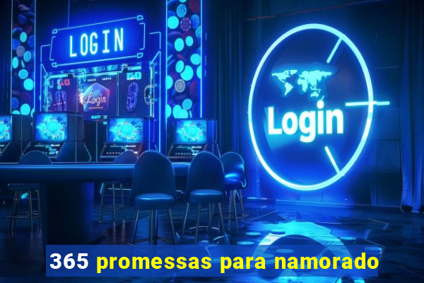 365 promessas para namorado